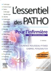 L'Essentiel Des Patho ; Par Spécialités Pour L'Infirmière
