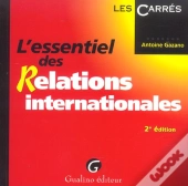 L'Essentiel Des Relations Internationales