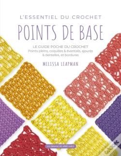 Capa do artigo L'Essentiel Du Crochet - Points De Base : Le Guide Poche Du Crochet