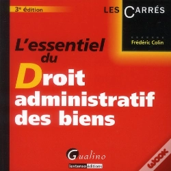 Capa do artigo L'Essentiel Du Droit Administratif Des Biens, 3eme Edition