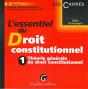 L'Essentiel Du Droit Constitutionnel T.1 ; Théorie Générale Du Droit Constitutionnel (6e Édition) - Preview