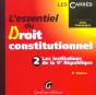 L'Essentiel Du Droit Constitutionnel T.2 ; Les Institutions De La V Republique ; 3e Edition - Preview