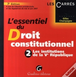 Capa do artigo L'Essentiel Du Droit Constitutionnel T.2 ; Les Institutions De La V République (7e Édition)