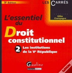 Capa do artigo L'Essentiel Du Droit Constitutionnel T.2 ; Les Institutions De La V République (9e Édition)