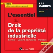 L'Essentiel Du Droit De La Propriete Industrielle