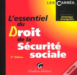 Capa do artigo L'Essentiel Du Droit De La Securite Social ; 2e Edition