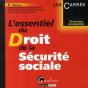 L'Essentiel Du Droit De La Sécurité Sociale - Preview