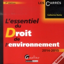 Capa do artigo L'Essentiel Du Droit De L'Environnement 2014-2015, 7eme Edition