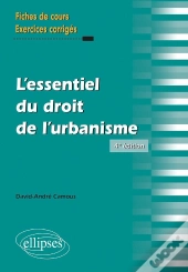 L'Essentiel Du Droit De L'Urbanisme