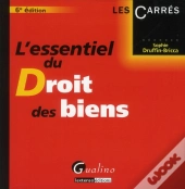 L'Essentiel Du Droit Des Biens,6eme Edition