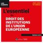 L'Essentiel Du Droit Des Institutions De L'Union Européenne (Édition 2025/2026) - Preview