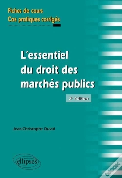 Capa do artigo L'Essentiel Du Droit Des Marches Publics Fiches De Cours & Cas Pratiques Corriges 2eme Edition