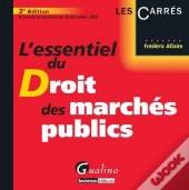 L'Essentiel Du Droit Des Marchés Publics