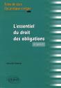 L'Essentiel Du Droit Des Obligations ; Fiches De Cours & Cas Pratiques Corrigés (2e Édition) - Preview