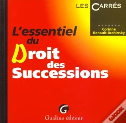 Capa do artigo L'Essentiel Du Droit Des Successions