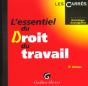 L'Essentiel Du Droit Du Travail ; 3e Edition - Preview