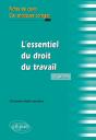 L'Essentiel Du Droit Du Travail, 3e Édition - Preview