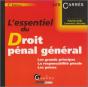 L'Essentiel Du Droit Pénal Général ; Les Grands Principes, La Responsabilité Pénale, Les Peines (6e Édition) - Preview