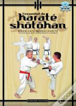 L'Essentiel Du Karaté Shotokan (3e Édition)