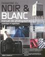 L'Essentiel Du Noir Et Blanc - Preview