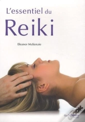 L'Essentiel Du Reiki