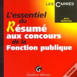 Capa do artigo L'Essentiel Du Resume Aux  Concours De La Fonction Publique