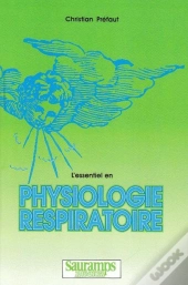 L'Essentiel En Physiologie Respiratoire