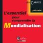 L'Essentiel Pour Comprendre La Mondialisation - Preview