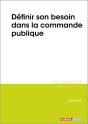 L'Essentiel Sur T.335 ; Définir Son Besoin Dans La Commande Publique - Preview
