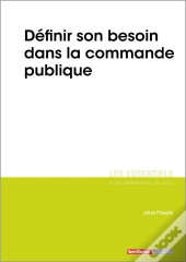 L'Essentiel Sur T.335 ; Définir Son Besoin Dans La Commande Publique