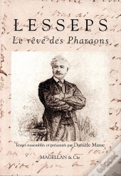 Lesseps, Le Rêve Des Pharaons