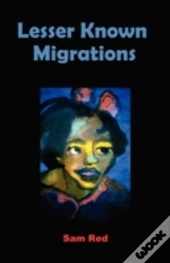 Lesser Known Migrations