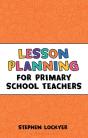 Lesson Planning For Primary School Teachers - Preview