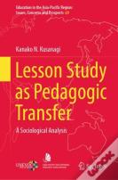 Lesson Study As Pedagogic Transfer