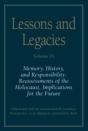 Lessons And Legacies Ix: Memory, History, And Responsibility - Preview