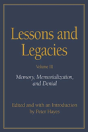 Lessons And Legacies V. 3; Memory, Memorialization And Denial - Preview