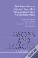 Lessons And Legacies Xiii