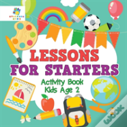 Lessons For Starters Activity Book Kids Age 2