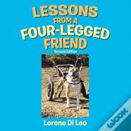 Lessons From A Four-Legged Friend