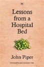 Lessons From A Hospital Bed - Preview