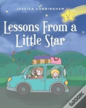 Lessons From A Little Star