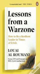 Lessons From A Warzone