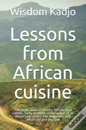 Lessons From African Cuisine