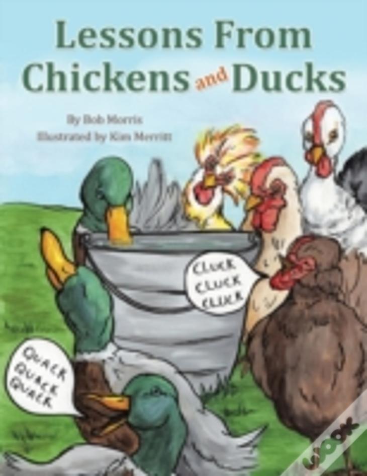 Lessons From Chickens And Ducks