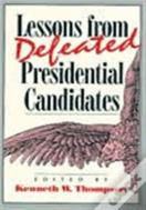 Lessons From Defeated Presidential Candidates