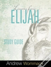 Capa do artigo Lessons From Elijah Study Guide