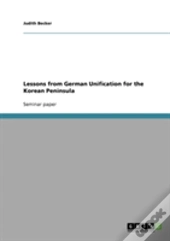 Lessons From German Unification For The Korean Peninsula