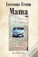 Lessons From Mama