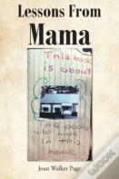 Lessons From Mama
