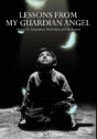 Lessons From My Guardian Angel - Preview
